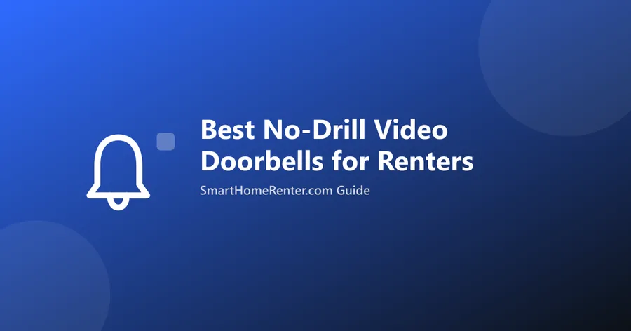 No-drill video doorbell mounted at a rental front door, on-brand cover for SmartHomeRenter blog