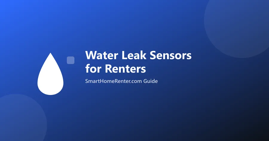 Water leak sensors installed under a bathroom sink, on-brand cover for SmartHomeRenter blog